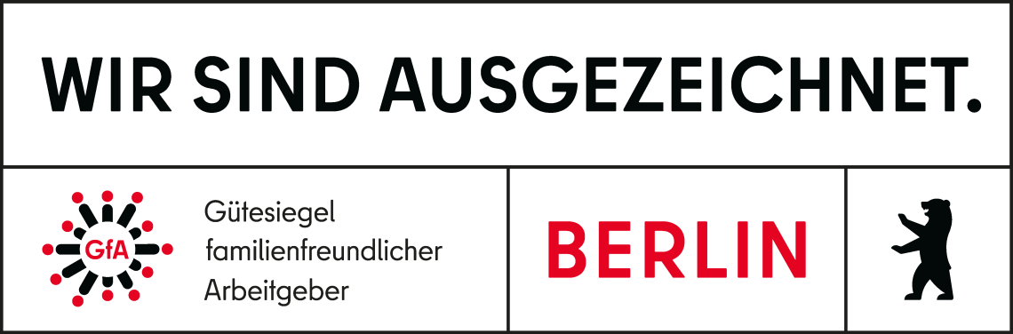 Bild mit Text Wir sind ausgezeichnet und Logos von Gütesiegel familienfreundlicher Arbeitgeber, Berli und Berliner Bär